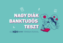 Még nem késő kitölteni a Nagy Diák Banktudós Tesztet!